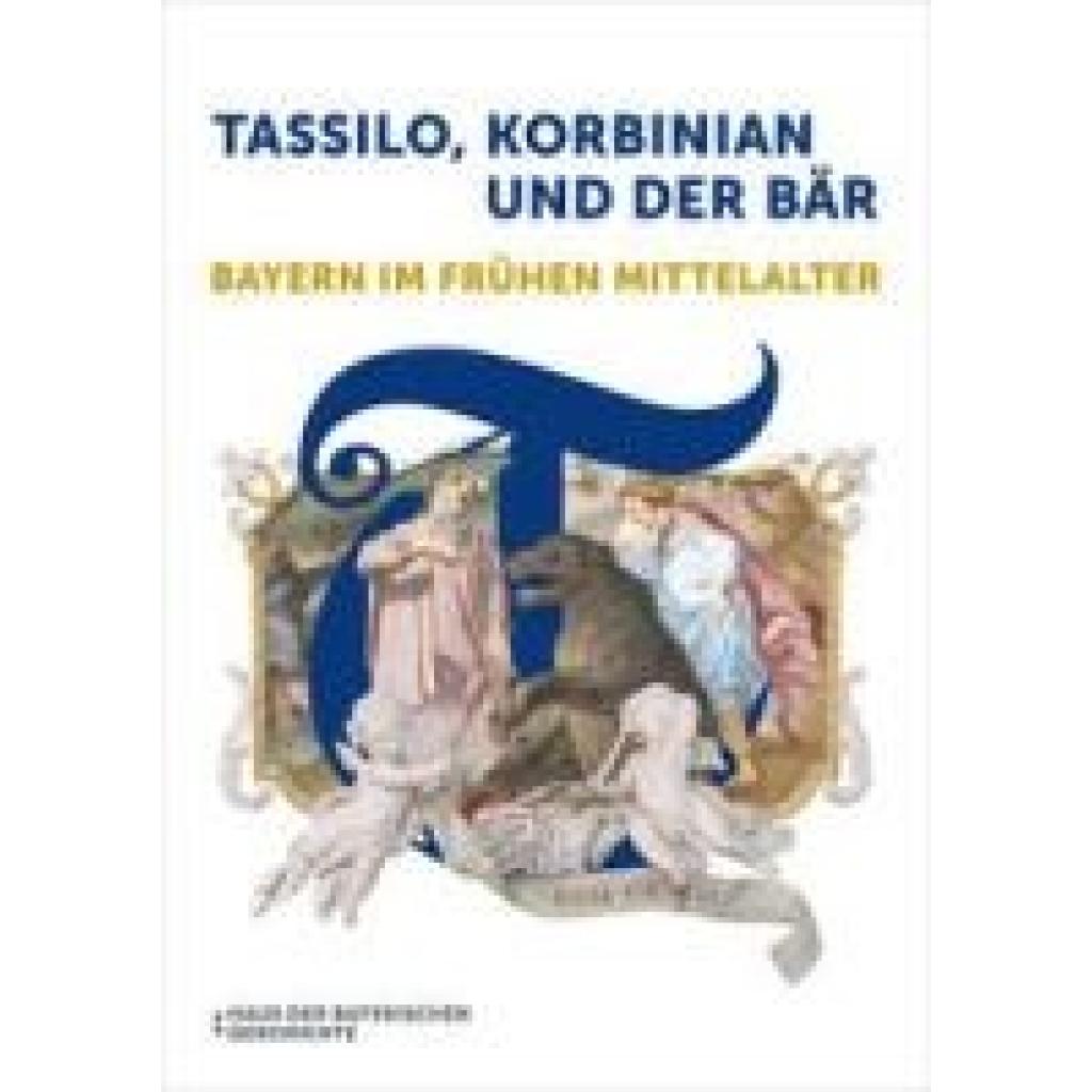 9783791735146 - Tassilo Korbinian und der Bär Gebunden