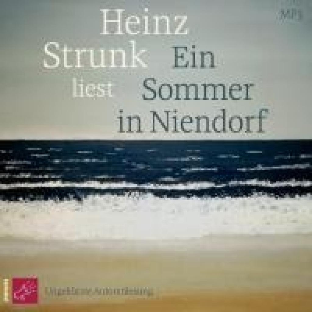 Strunk, Heinz: Ein Sommer in Niendorf