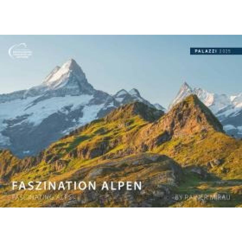 PALAZZI - Faszination Alpen 2025 Wandkalender, 70x50cm, Posterkalender mit majestätischen Alpenlandschaften, hochwertige