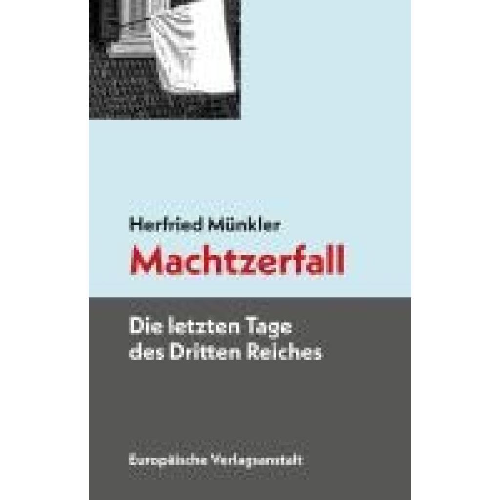 9783863931711 - Machtzerfall - Herfried Münkler Kartoniert (TB) 9783863931711 - Machtzerfall - Herfried Münkler Kartoniert (TB)
