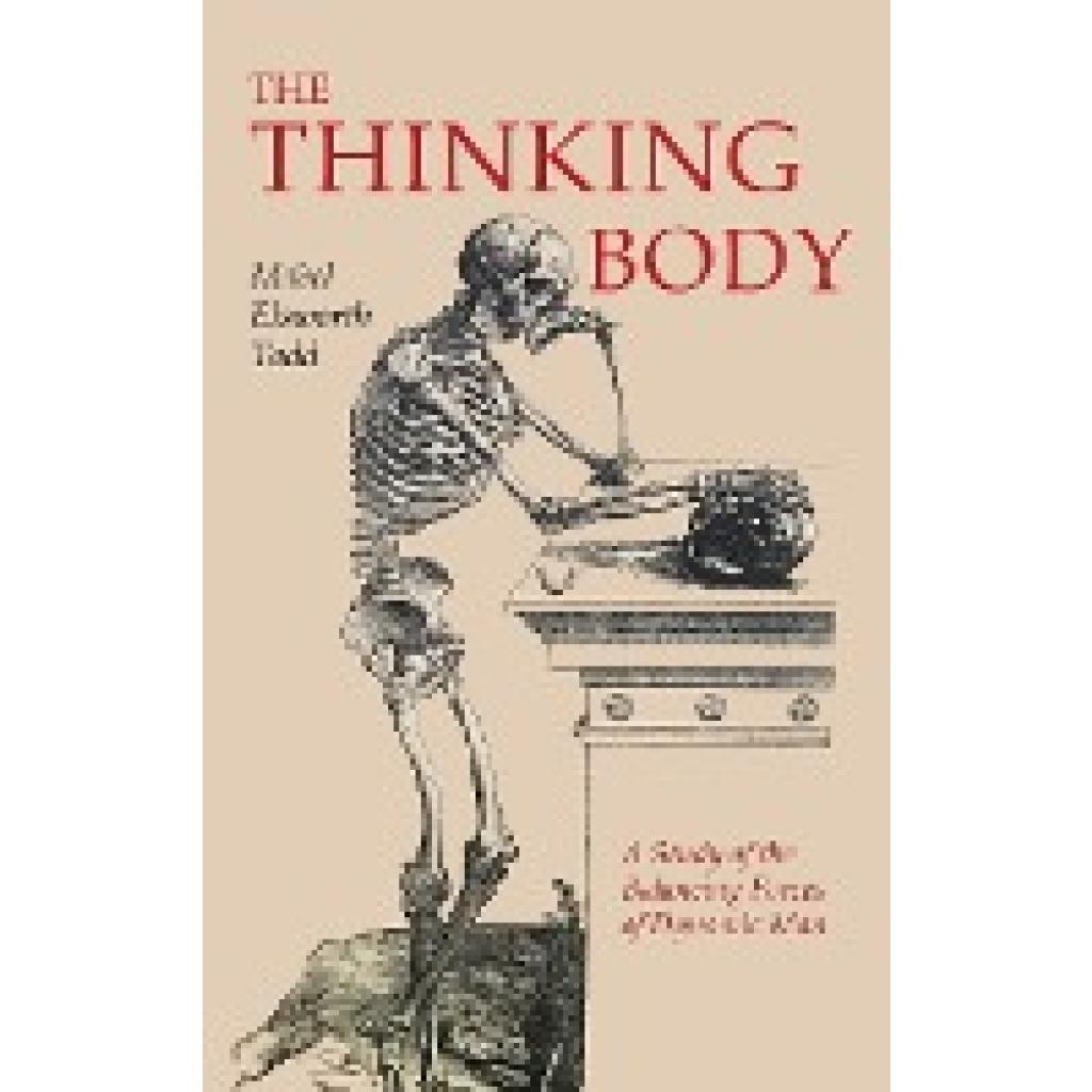 Todd, Mabel Elsworth: The Thinking Body