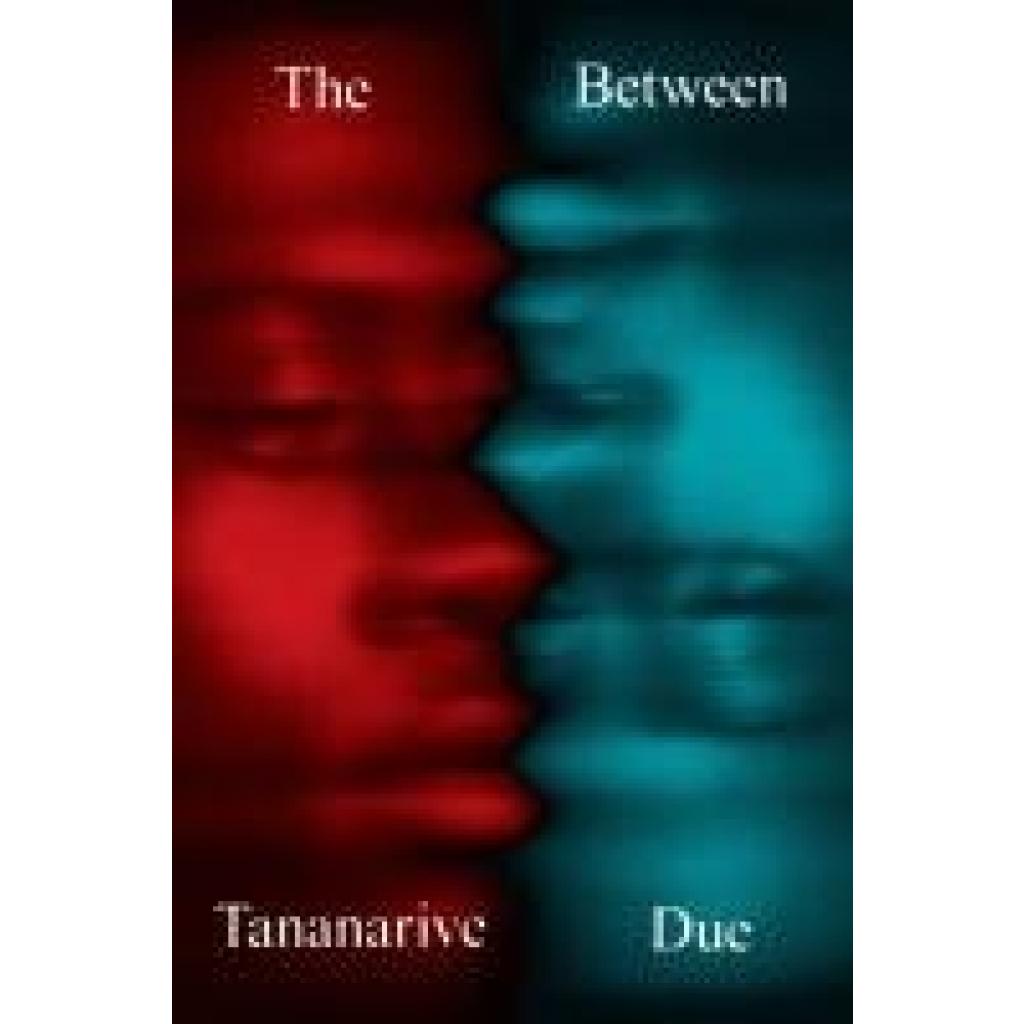 9780063413009 - Due Tananarive The Between Olive Edition