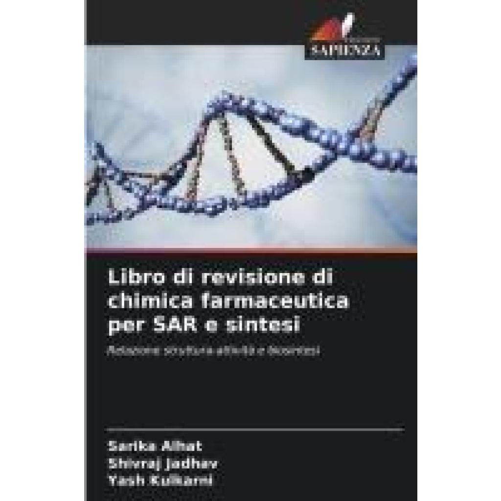 Alhat, Sarika: Libro di revisione di chimica farmaceutica per SAR e sintesi