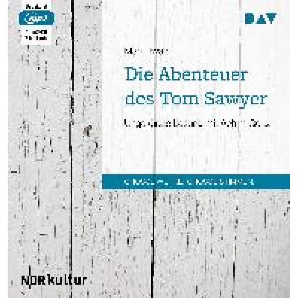 Twain, Mark: Die Abenteuer des Tom Sawyer