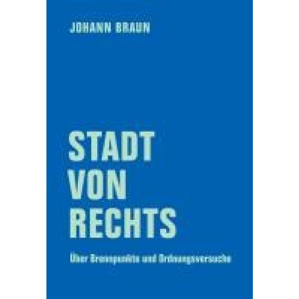 Braun, Johann: Stadt von Rechts