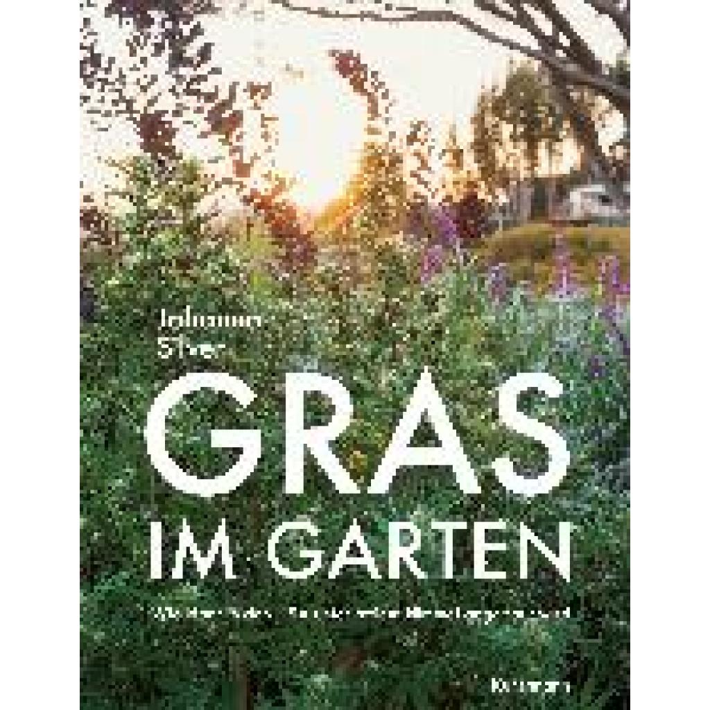 9783956144356 - Gras im Garten - Johanna Silver Gebunden