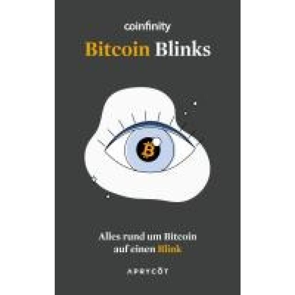 9783949098529 - Coinfinity Bitcoin Blinks - Coinfinity GmbH