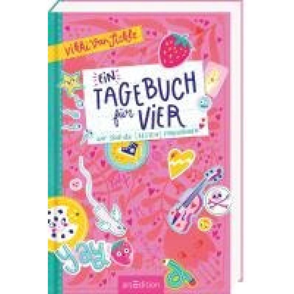 9783845857282 - Vansickle Vikki Ein Tagebuch für vier - Wir sind die besten Freundinnen