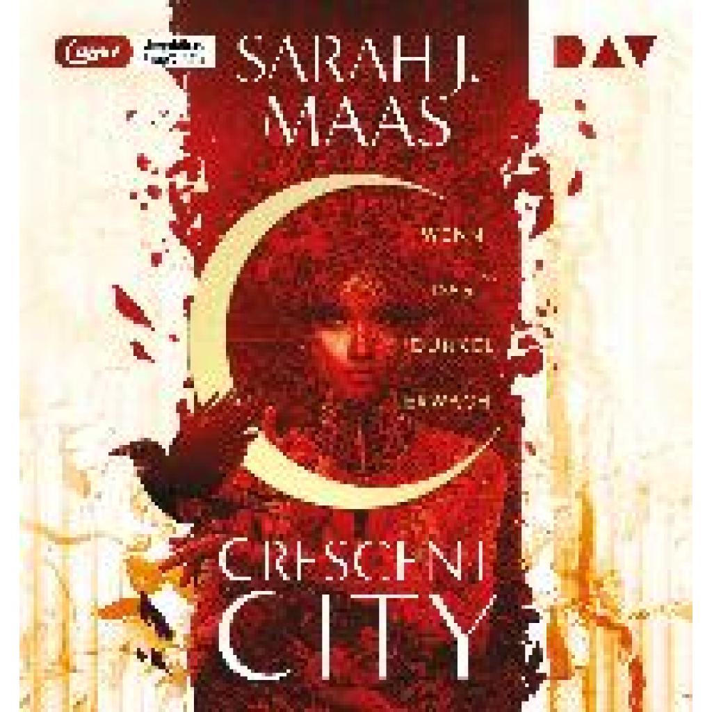 Maas, Sarah J.: Crescent City - Teil 1: Wenn das Dunkel erwacht