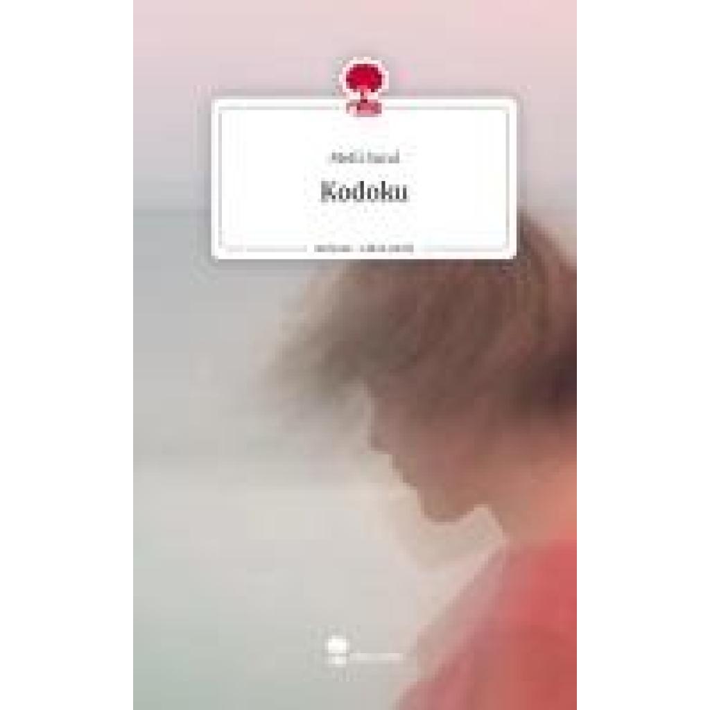 9783711513649 - Sund Melli Kodoku Life is a Story - storyone