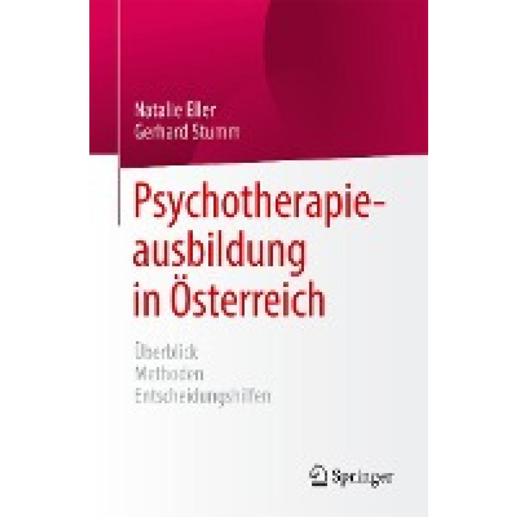 Stumm, Gerhard: Psychotherapieausbildung in Österreich