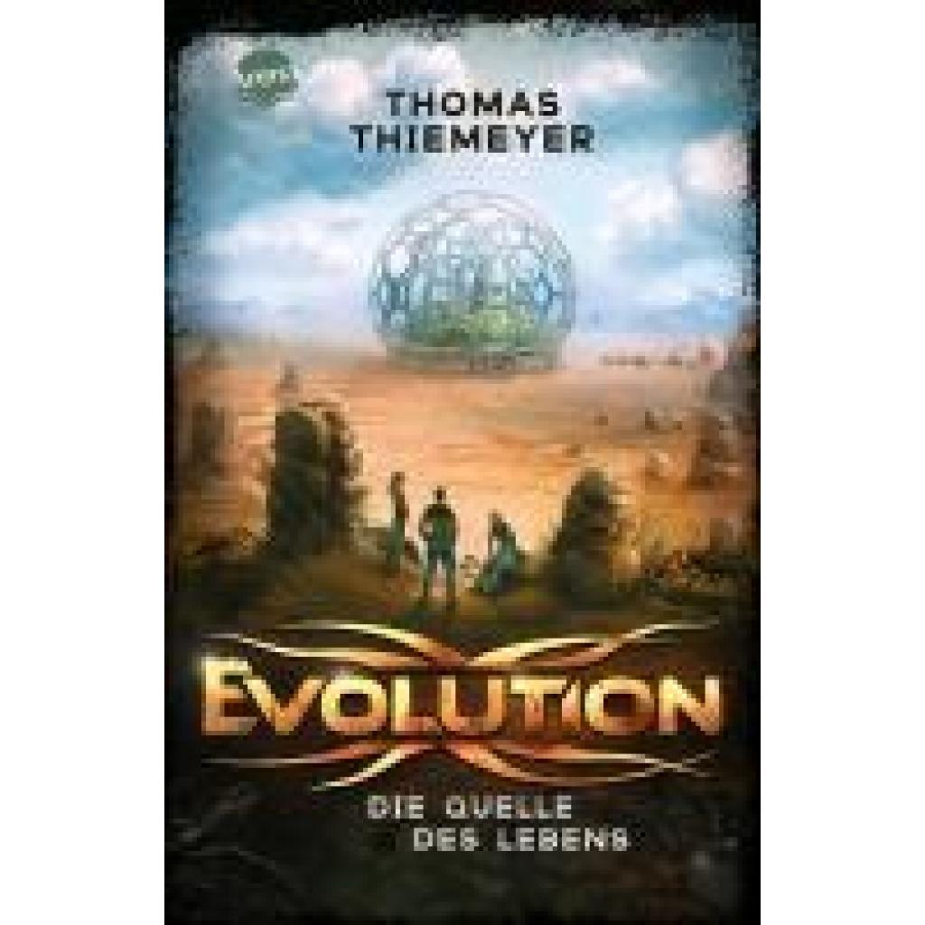 9783401512877 - Die Quelle des Lebens Evolution Bd3 - Thomas Thiemeyer Taschenbuch 9783401512877 - Die Quelle des Lebens Evolution Bd3 - Thomas Thiemeyer Taschenbuch