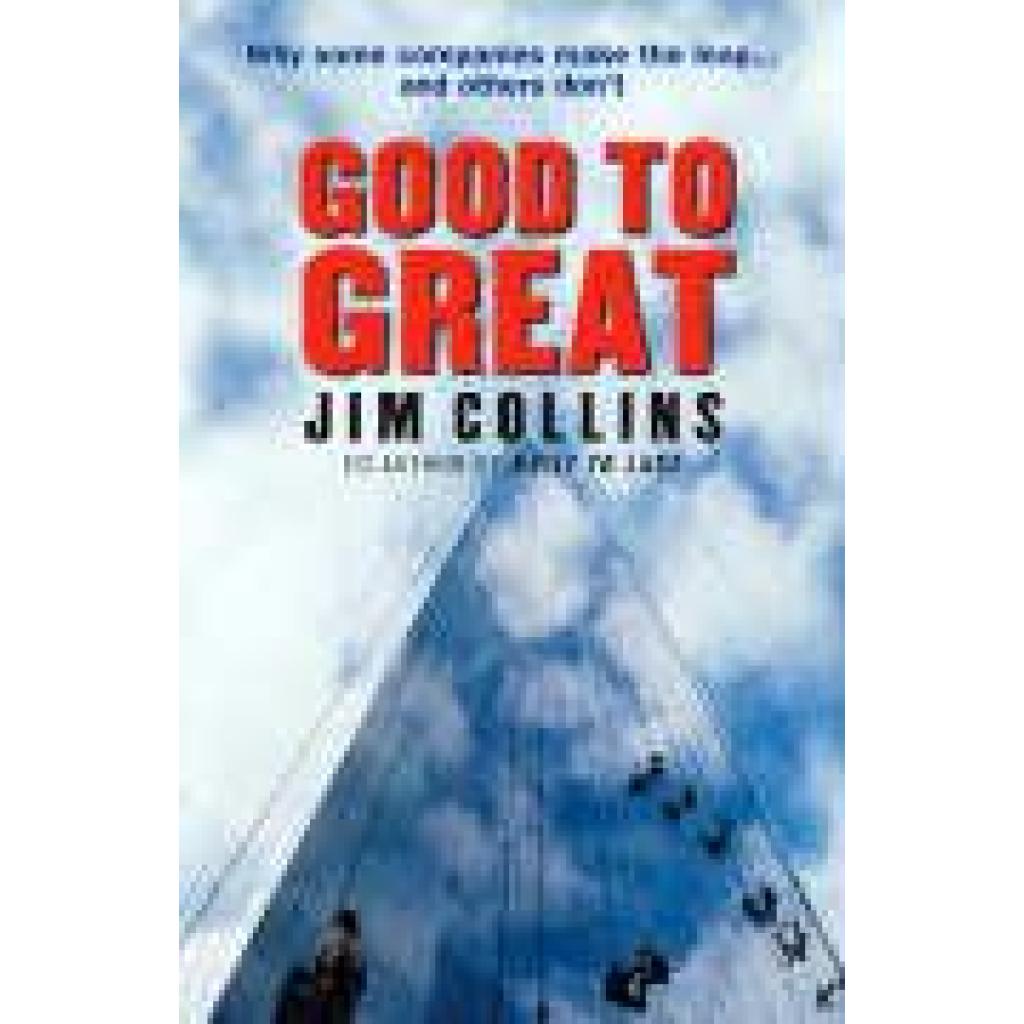 9780712676090 - Random House Business Books   Good To Great - Jim Collins Gebunden