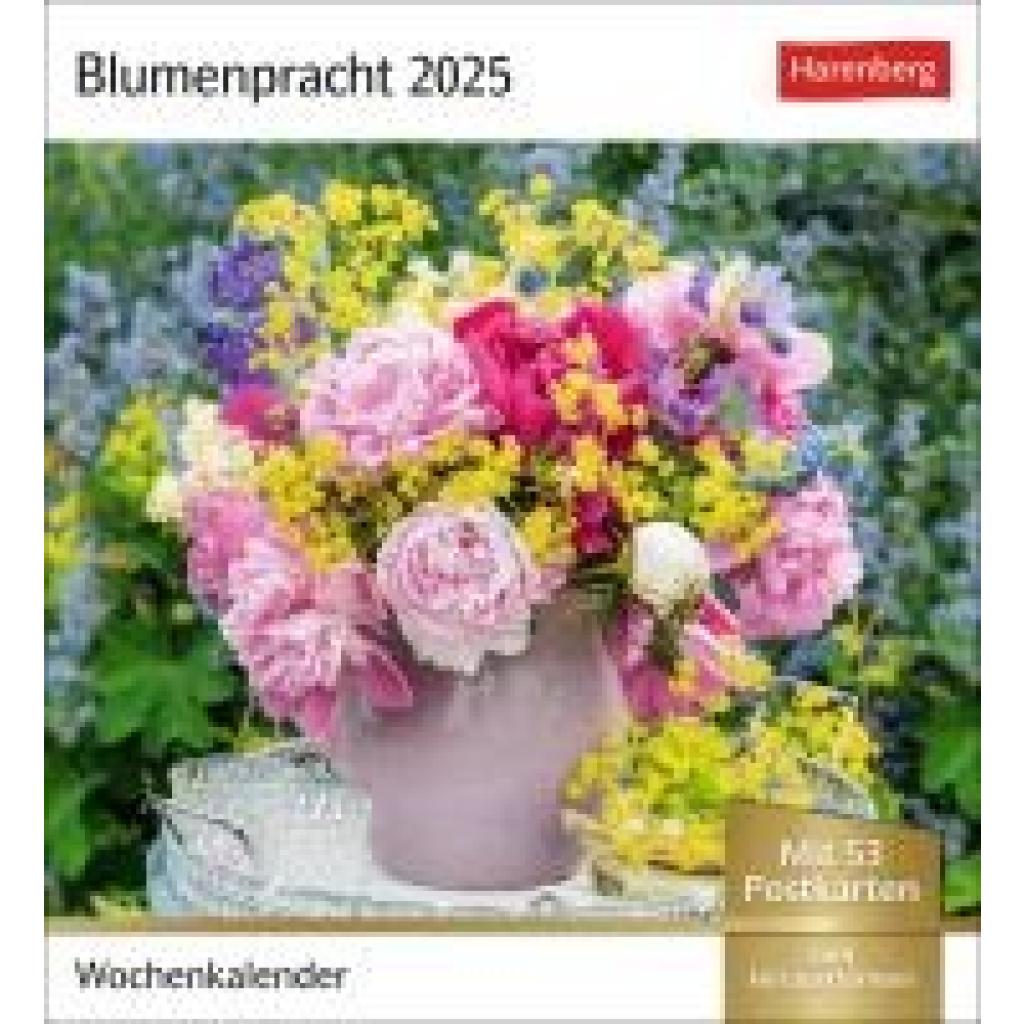 Blumenpracht Postkartenkalender 2025 - Wochenkalender mit 53 Postkarten