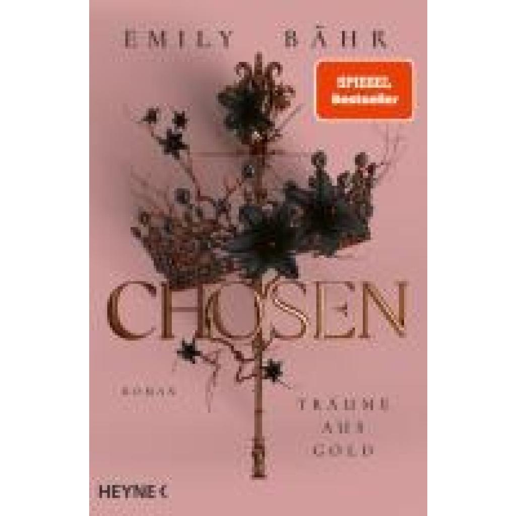 9783453323384 - Bähr Emily Chosen - Träume aus Gold
