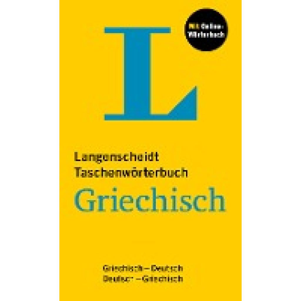 9783125146105 - Langenscheidt Taschenwörterbuch Griechisch 9783125146105 - Langenscheidt Taschenwörterbuch Griechisch