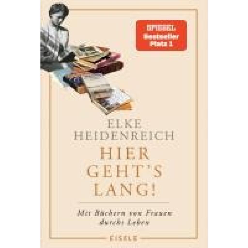 9783961612055 - Heidenreich Elke Hier gehts lang! 9783961612055 - Heidenreich Elke Hier gehts lang!