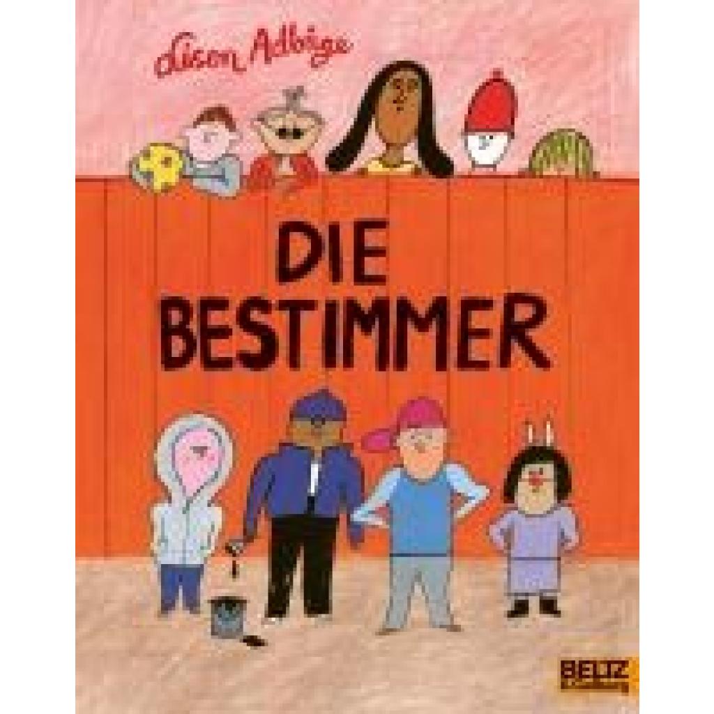 9783407762726 - Die Bestimmer - Lisen Adbåge Kartoniert (TB) 9783407762726 - Die Bestimmer - Lisen Adbåge Kartoniert (TB)