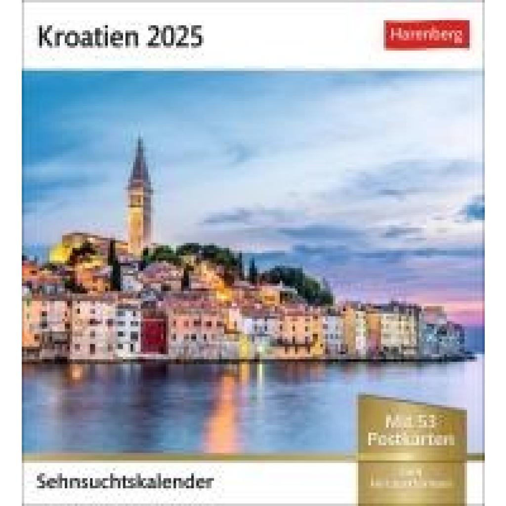 Kroatien Sehnsuchtskalender 2025 - Wochenkalender mit 53 Postkarten