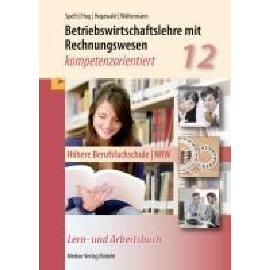 9783812011174 - Hug Hartmut Betriebswirtschaftslehre mit Rechnungswesen - kompetenzorientiert Nordrhein-Westfalen 9783812011174 - Hug Hartmut Betriebswirtschaftslehre mit Rechnungswesen - kompetenzorientiert Nordrhein-Westfalen