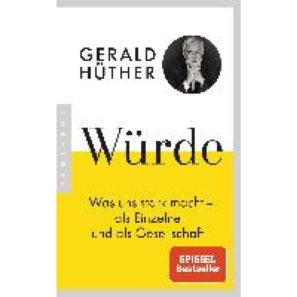 Hüther, Gerald: Würde