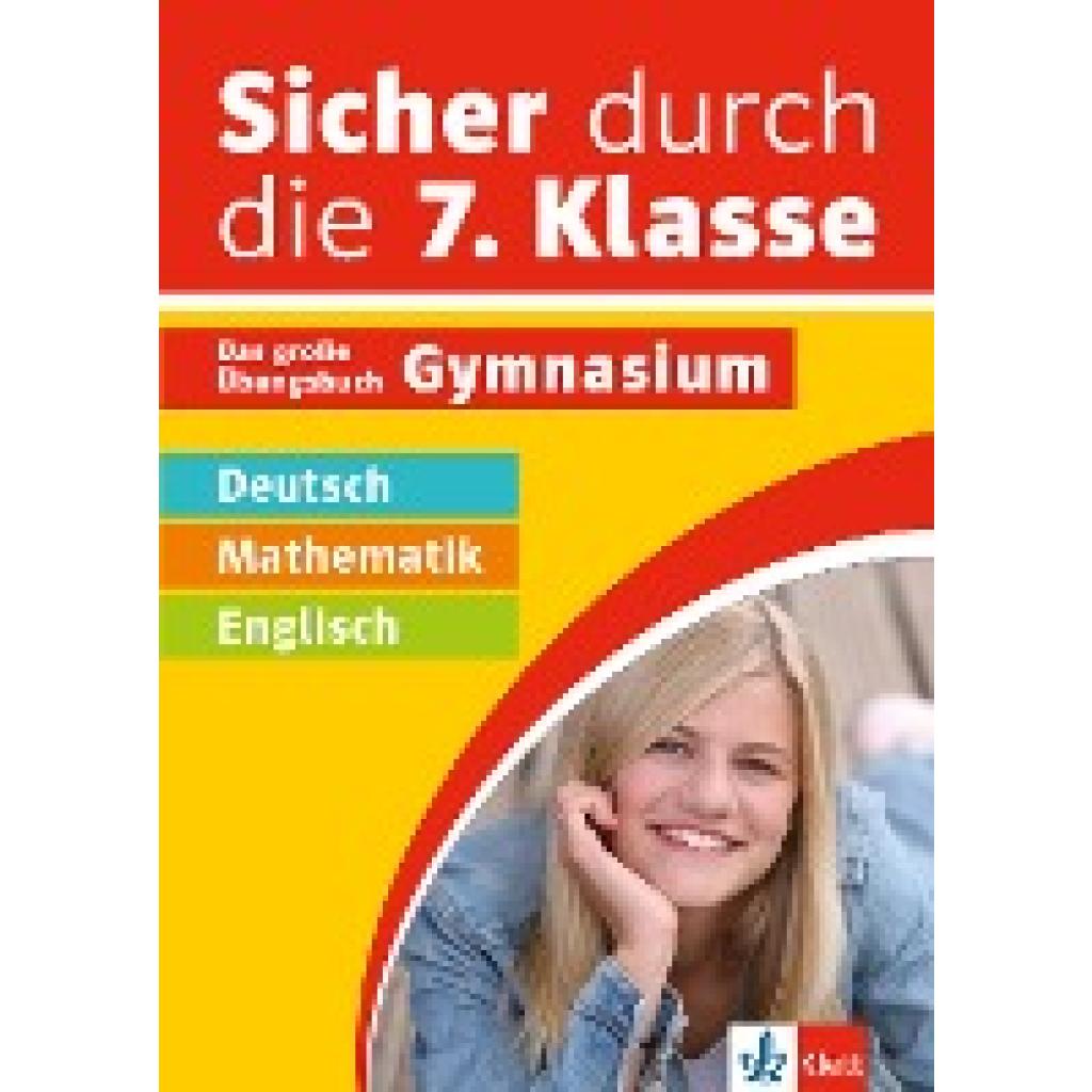 9783129276372 - Klett Sicher durch die 7 Klasse - Deutsch Mathematik Englisch