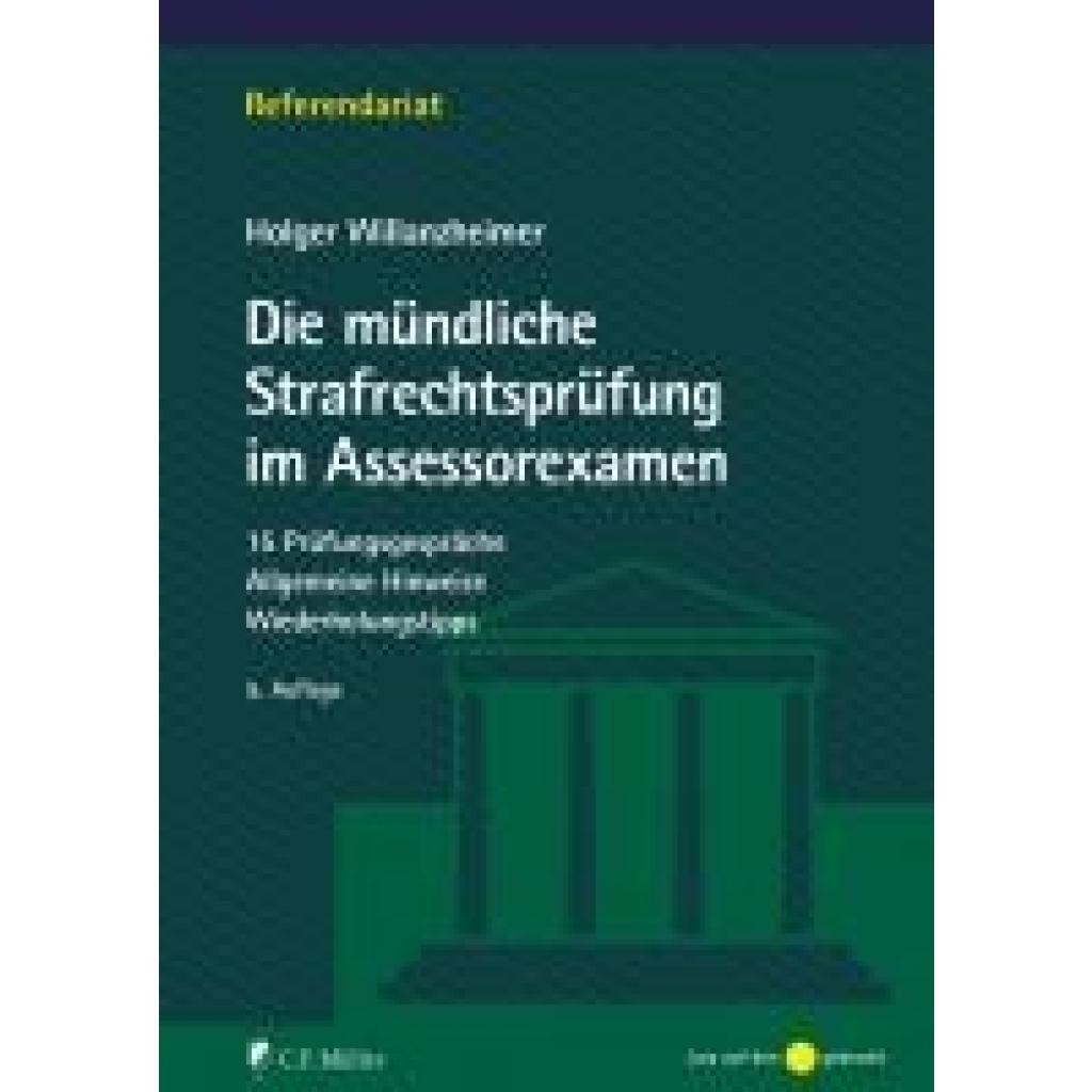 9783811462366 - Willanzheimer Holger Die mündliche Strafrechtsprüfung im Assessorexamen