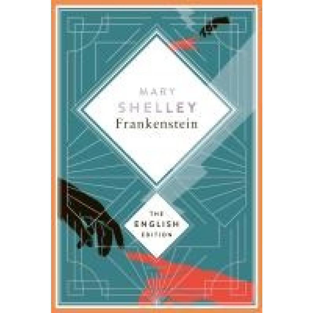 9783730614372 - Shelley - Frankenstein or the Modern Prometheus 1831 revised english Edition - Mary Shelley Gebunden 9783730614372 - Shelley - Frankenstein or the Modern Prometheus 1831 revised english Edition - Mary Shelley Gebunden
