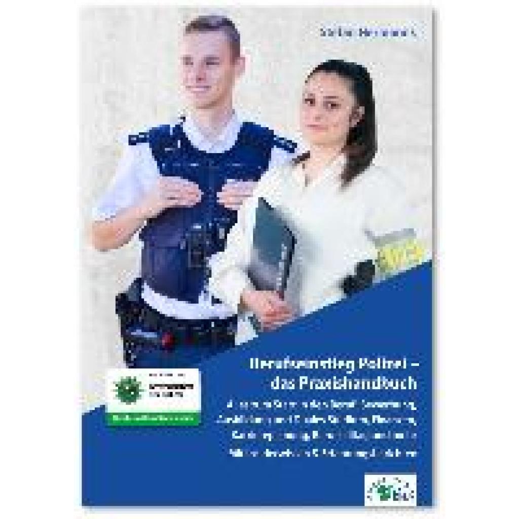 Hermanns, Stefan: Berufseinstieg Polizei - das Praxishandbuch