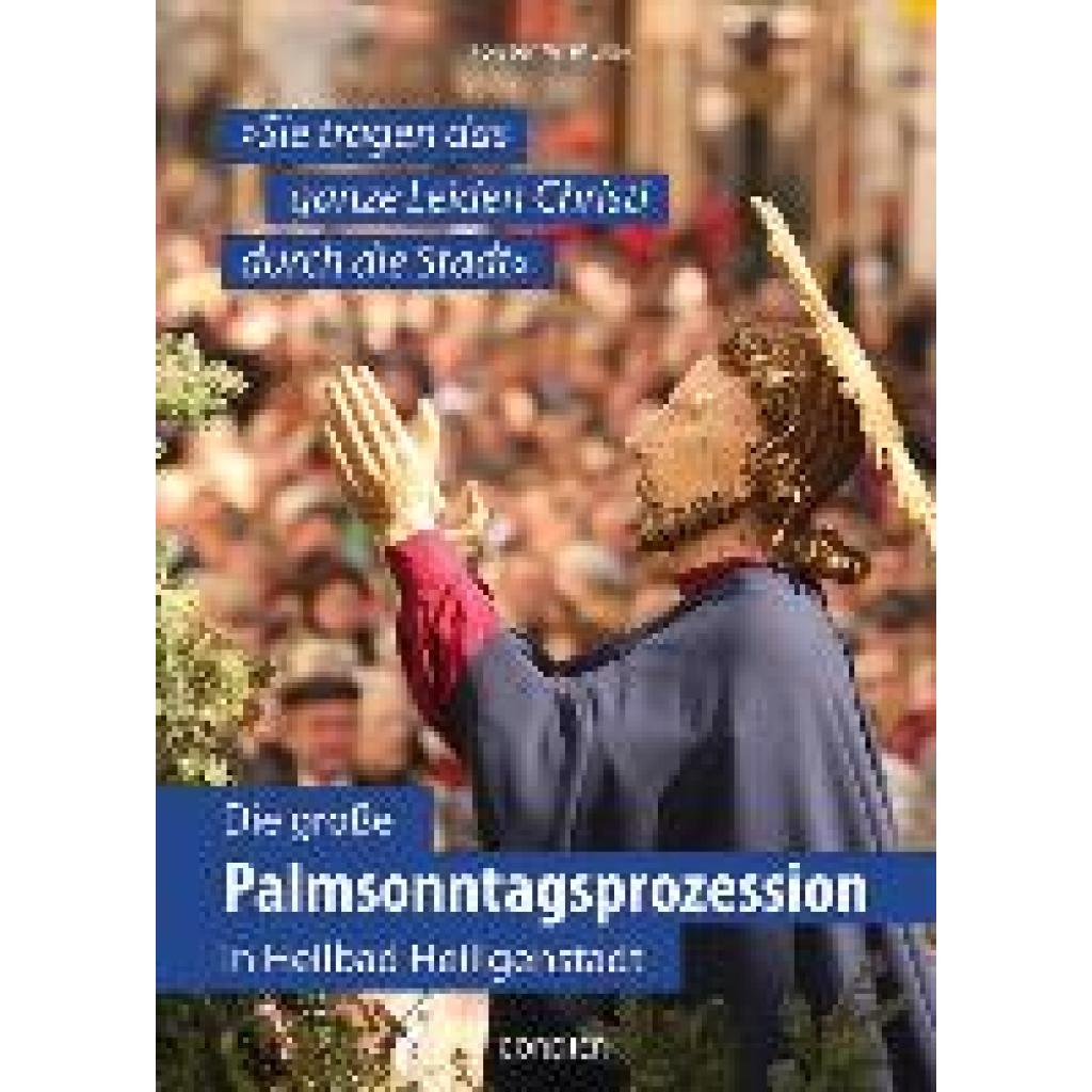 9783939848769 - Die große Palmsonntagsprozession in Heilbad Heiligenstadt - Torsten W Müller Gebunden