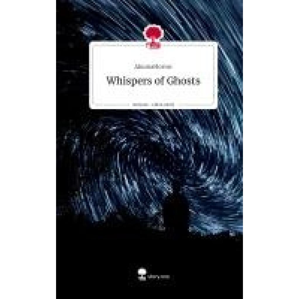 9783711514165 - AkumaHorror Whispers of Ghosts Life is a Story - storyone 9783711514165 - AkumaHorror Whispers of Ghosts Life is a Story - storyone