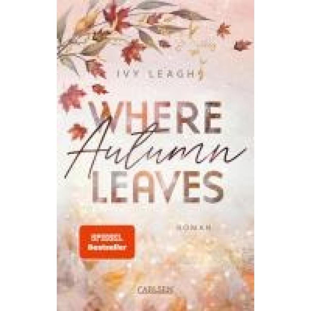 9783551585080 - Leagh Ivy Where Autumn Leaves (Festival-Serie 4) 9783551585080 - Leagh Ivy Where Autumn Leaves (Festival-Serie 4)