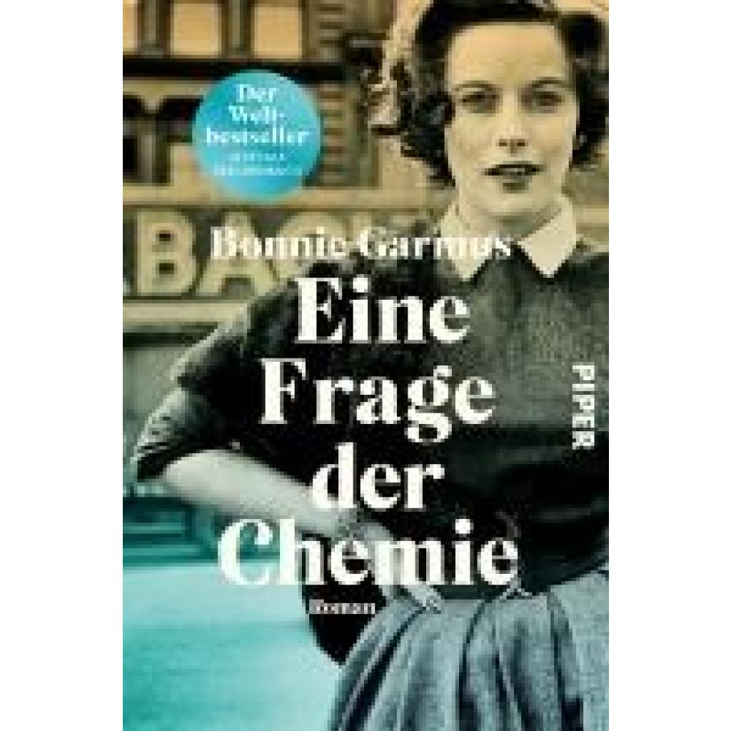 9783492067003 - Garmus Bonnie Eine Frage der Chemie