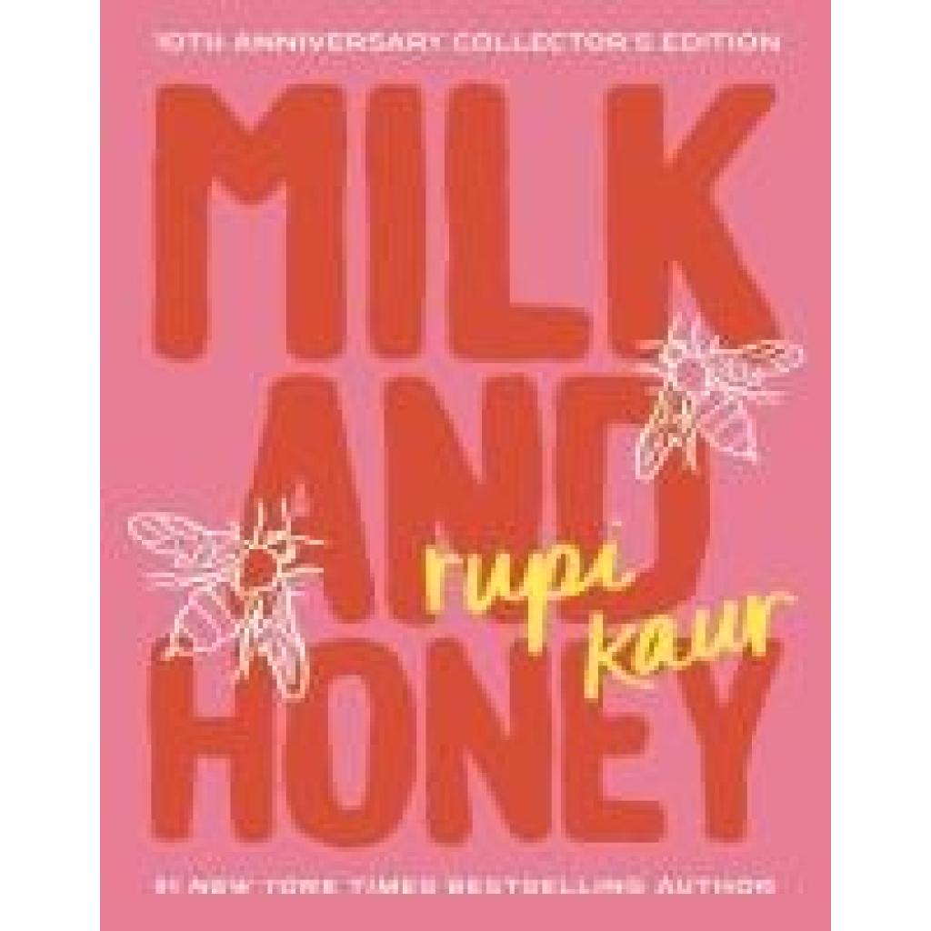 Kaur, Rupi: Milk and Honey