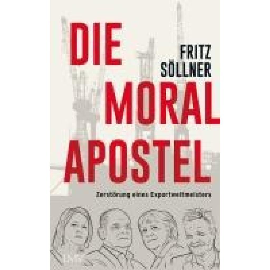 Söllner, Fritz: Die Moralapostel