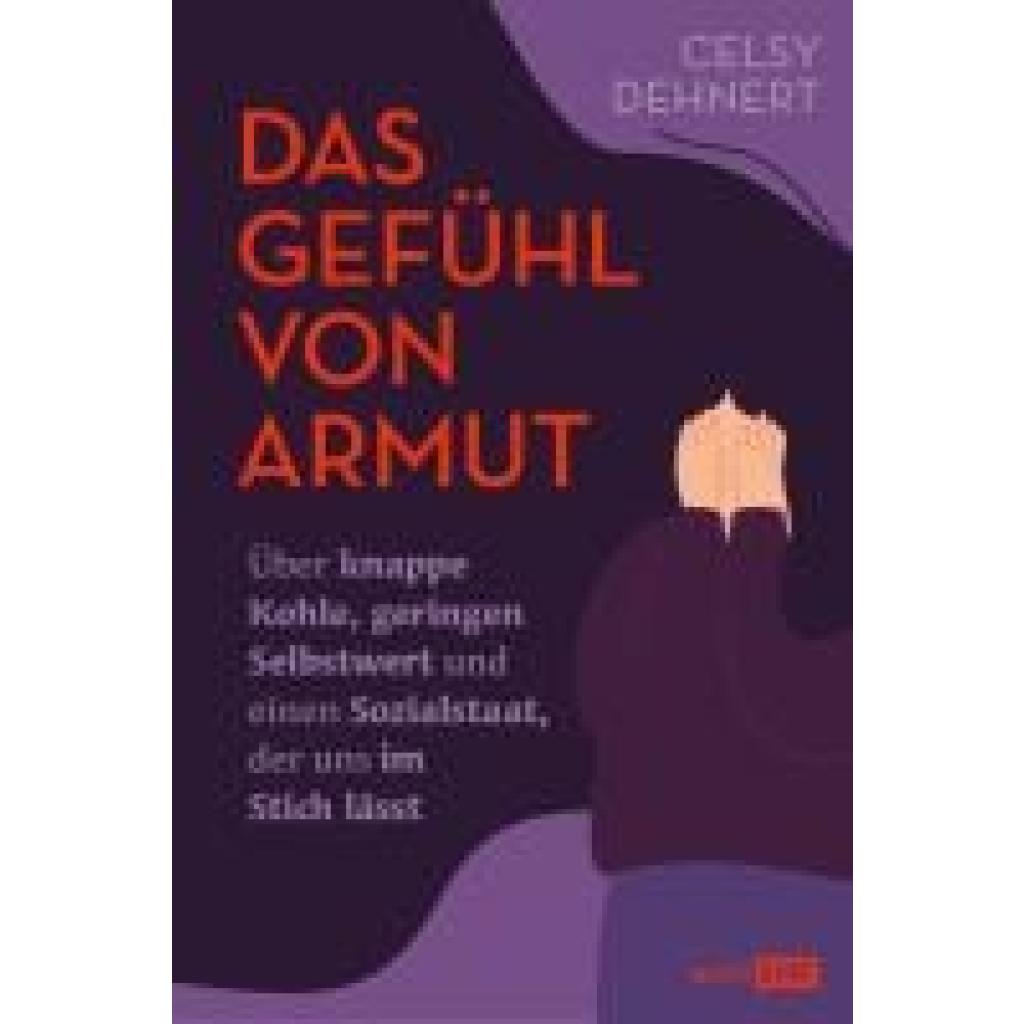 9783745923438 - Dehnert Celsy Das Gefühl von Armut