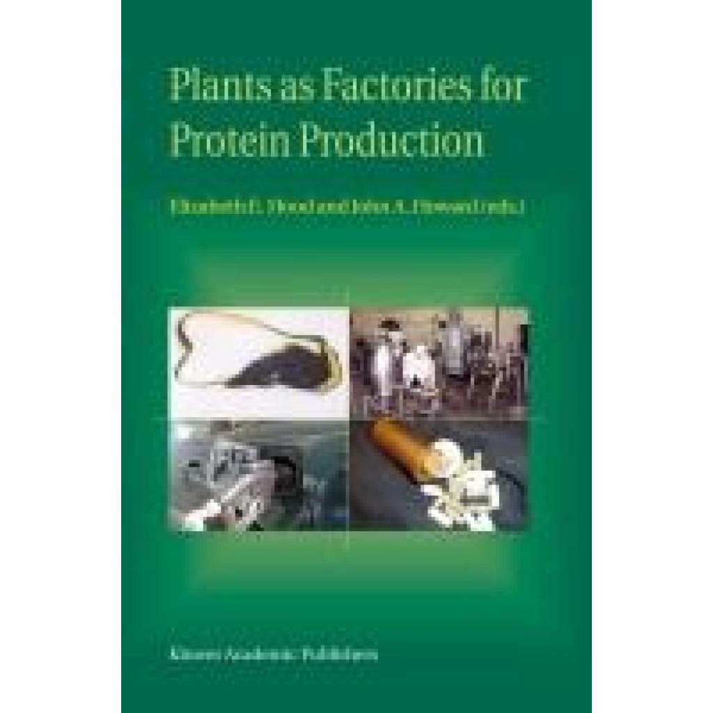 Plants as Factories for Protein Production