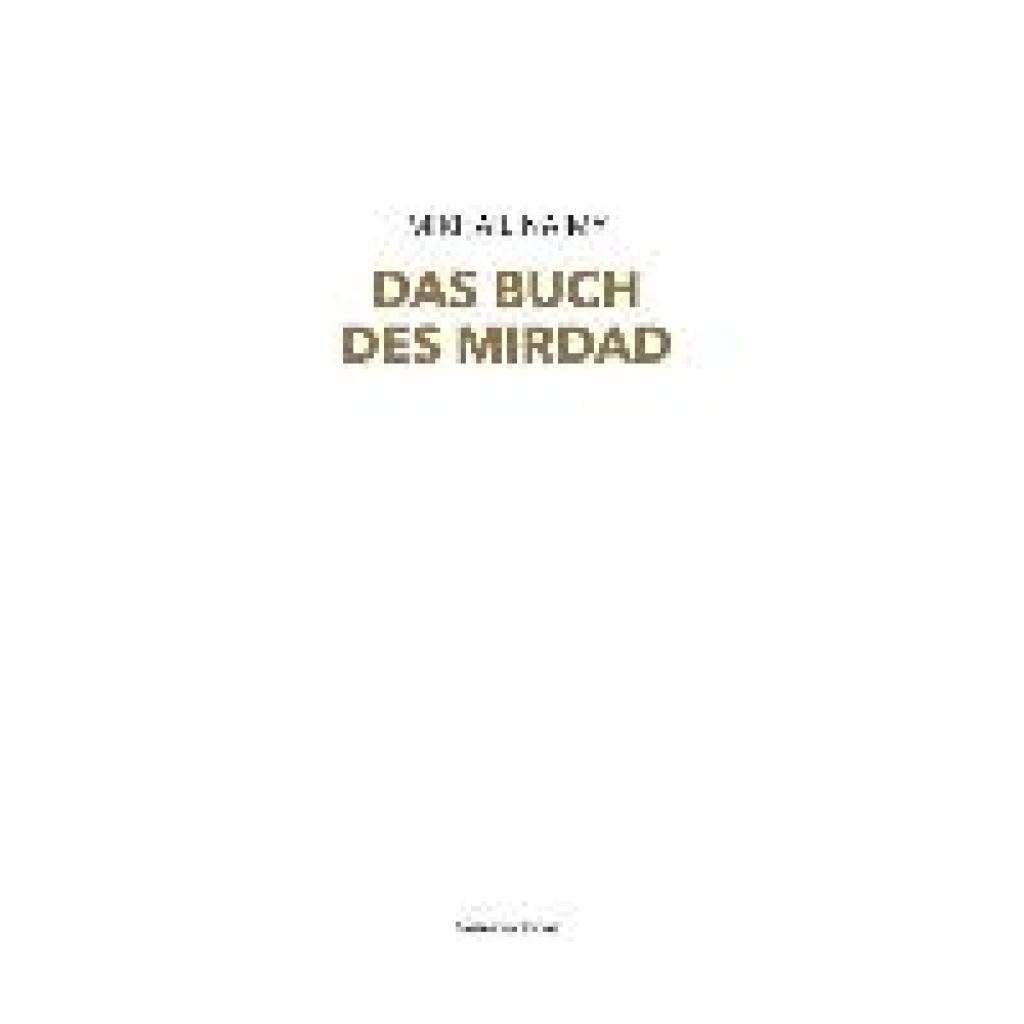 9783945115183 - Das Buch des Mirdad - Mikhail Naimy Gebunden