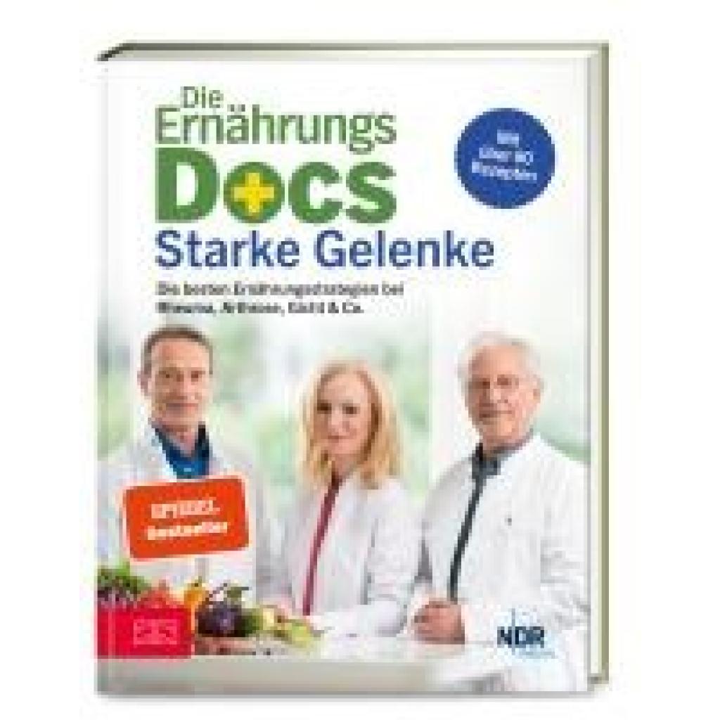 9783898838634 - Die Ernährungs-Docs - Starke Gelenke - Anne Fleck Jörn Klasen Matthias Riedl Gebunden