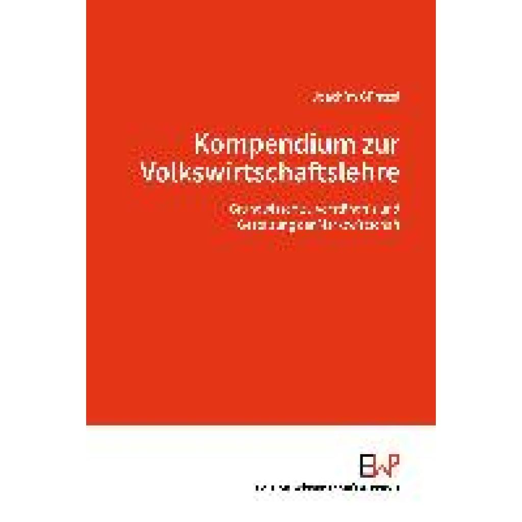 9783896737977 - Güntzel Joachim Kompendium zur Volkswirtschaftslehre