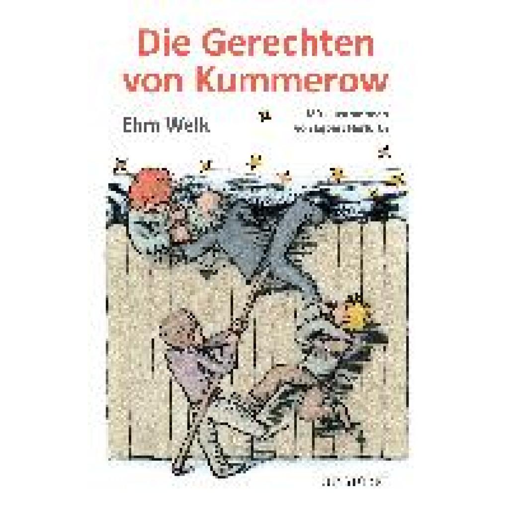 9783356019285 - Die Gerechten von Kummerow - Ehm Welk Gebunden