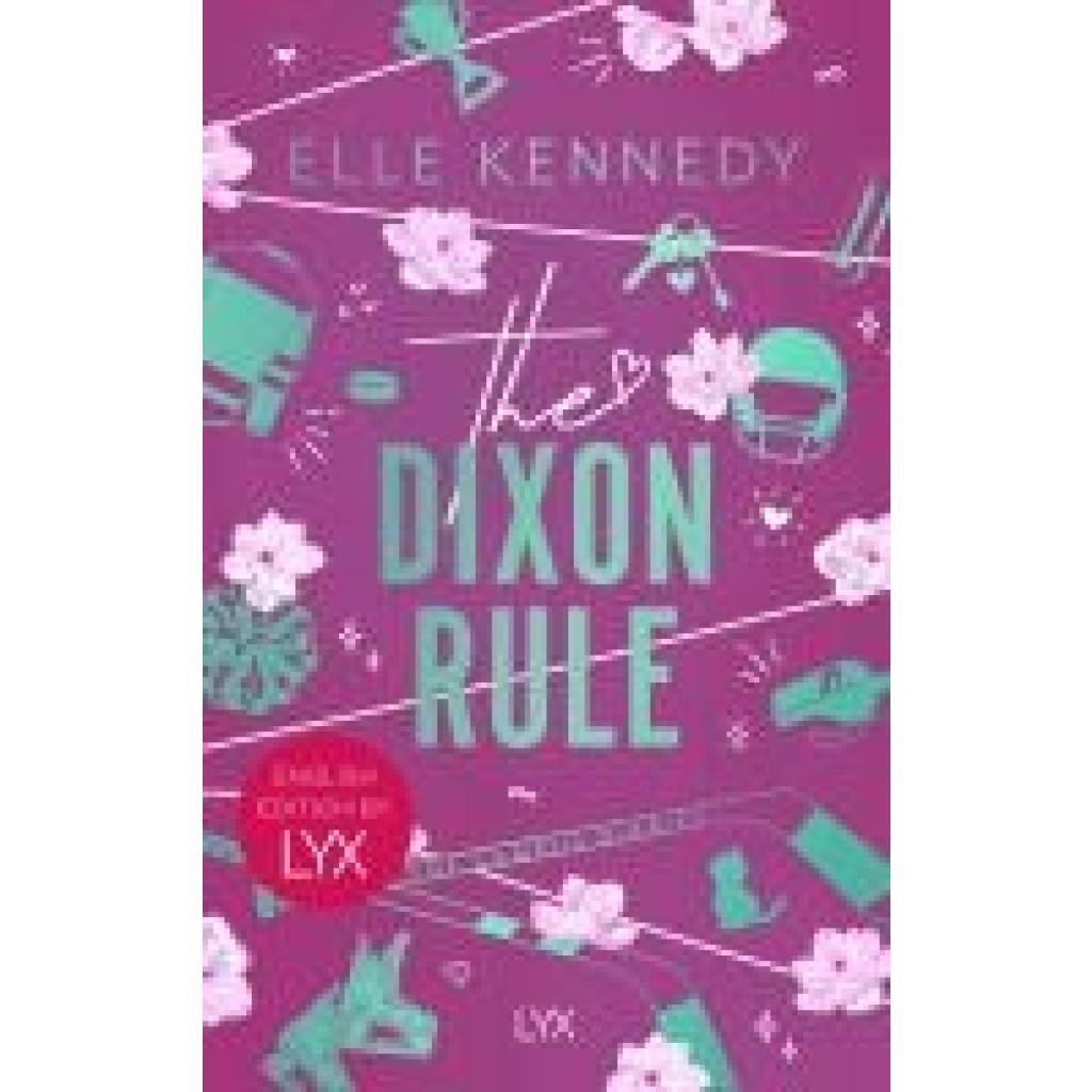 9783736323858 - Kennedy Elle The Dixon Rule English Edition by LYX 9783736323858 - Kennedy Elle The Dixon Rule English Edition by LYX