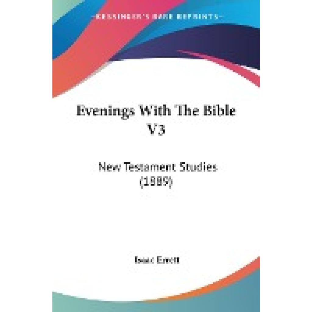 Errett, Isaac: Evenings With The Bible V3