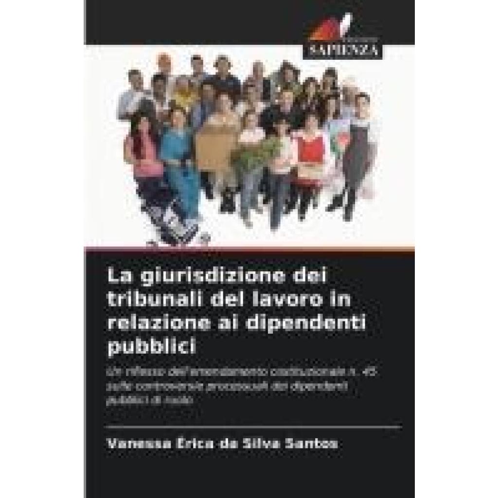 Santos, Vanessa Érica Da Silva: La giurisdizione dei tribunali del lavoro in relazione ai dipendenti pubblici