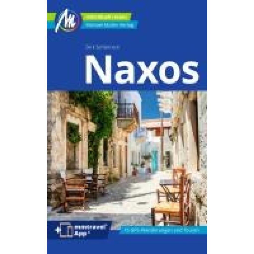 Schönrock, Dirk: Naxos Reiseführer Michael Müller Verlag