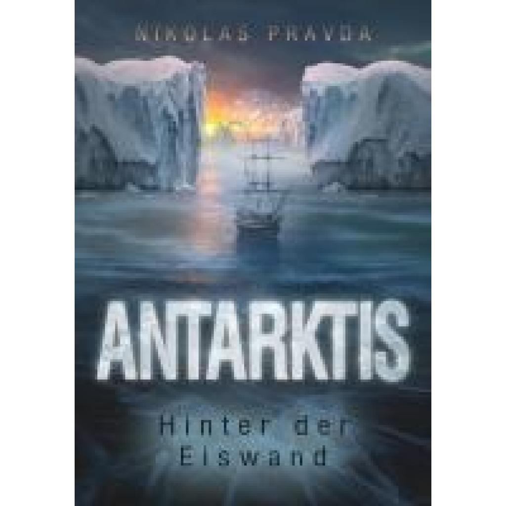 9781638483526 - Antarktis - Nikolas Pravda Kartoniert (TB)