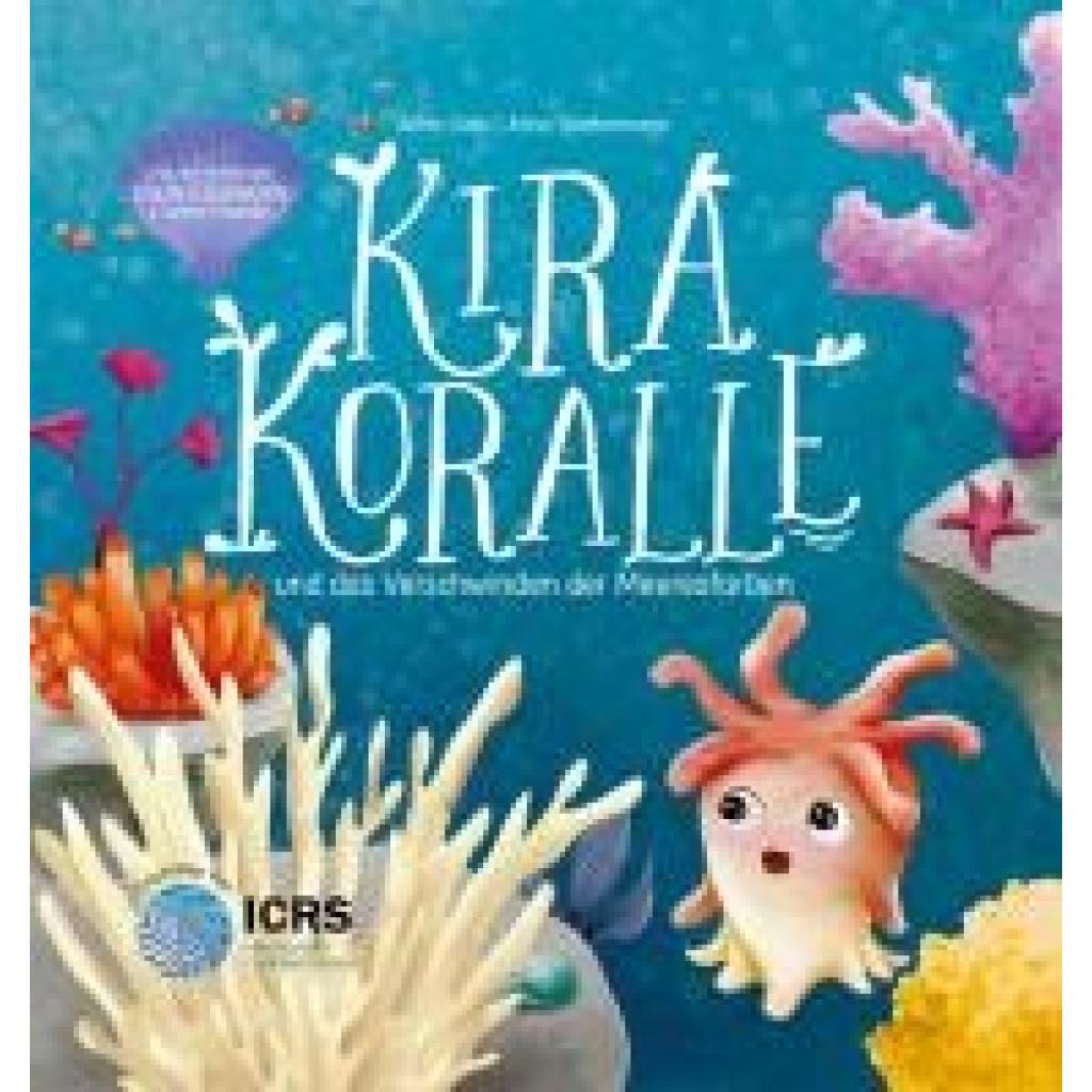 Gries, Alina: Kira Koralle