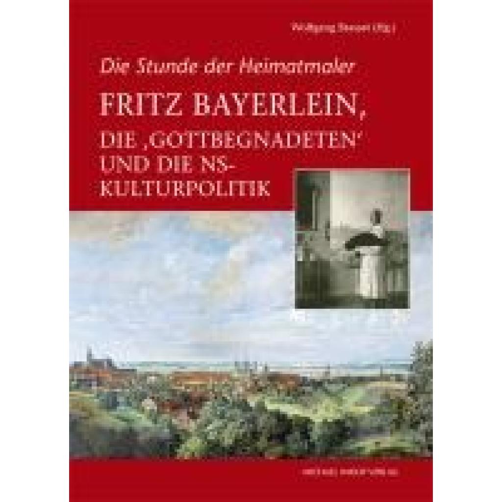 Fritz Bayerlein, die ¿Gottbegnadeten¿ und die NS-Kulturpolitik
