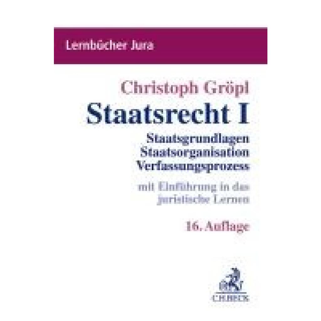 9783406823619 - Gröpl Christoph Staatsrecht I 9783406823619 - Gröpl Christoph Staatsrecht I