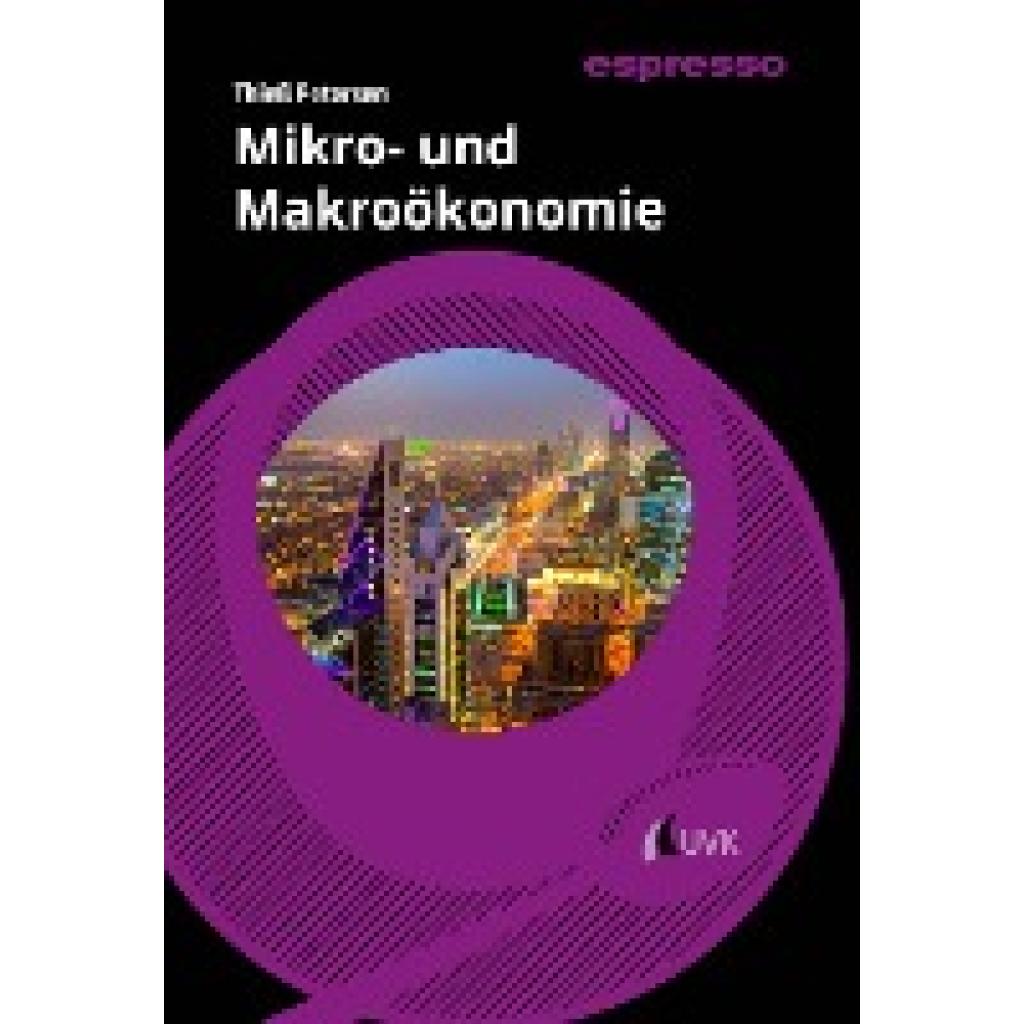 9783381113910 - Mikro- und Makroökonomie - Thieß Petersen Kartoniert (TB)